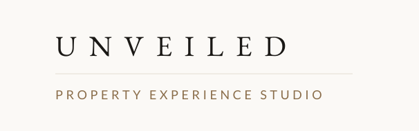 UNVEILED · Property Experience Studio